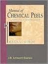 Manual of Chemical Peels: Superficial and Medium Depth
