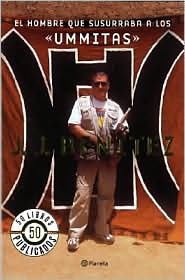 El hombre que susurraba a los Ummitas (Paperback)