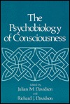 The Psychobiology of Consciousness (Hardcover)