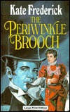 The Periwinkle Brooch  (Ulverscroft Large Print Series)