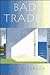 Bad Trades