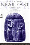 Ancient Near East C3000-330 Bc (Paperback)