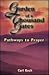Garden of a Thousand Gates: Pathways to Prayer