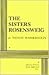 The Sisters Rosensweig - Acting Edition by Wendy Wasserstein