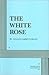 The White Rose