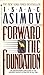 Forward the Foundation (Foundation: Prequel, #2)