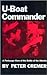 U-Boat Commander: A Periscope View of the Battle of the Atlantic (English and German Edition)