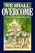 We Shall Overcome