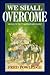 We Shall Overcome