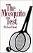 Mosquito Test by Richard Burt Kent