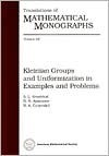 Kleinian Groups and Uniformization in Examples and Problems (Translations of Mathematical Monographs, Vol. 62)