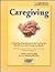 Caregiving: A Step-By-Step ...