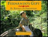Fernando's Gift / El Regalo de Fernando (English and Spanish Edition)