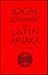 Local Government in Latin America by R. Andrew Nickson