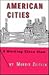 American Cities: A Working Class View