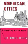 American Cities: A Working Class View (Paperback)