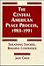 The Central American Peace Process, 1983-1991 by Jack Child