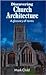 Discovering Church Architecture by Mark Child