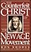 The Counterfeit Christ Of The New Age Movement