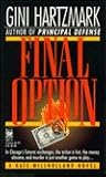 Final Option (Kate Millholland, #2) Final Option (Kate Millholland, #2)