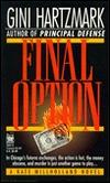 Final Option (Kate Millholland, #2)