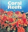 Coral Reefs (Biomes of Nature)