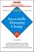 Successfully Managing Change (Barron's Business Success Guides)