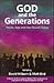 God and the Generations by Matt Bird