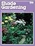 Shade Gardening