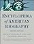 Encyclopedia of American Biography