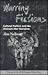 Warring Fictions: Cultural Politics and the Vietnam War Narrative