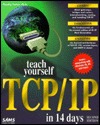 Teach Yourself Tcp/Ip in 14 Days (Paperback)