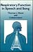 Respiratory Function in Speech and Song by Thomas J. Hixon
