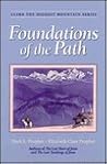 Foundations of the Path (Climb the Highest Mountain Series, 2)