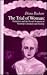 The Trial of Woman: Feminism and the Occult Sciences in Victorian Literature and Society