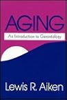 Aging: An Introduction to Gerontology