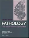 Pathology: The Mechanisms of Disease