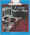 A Good Night's Sleep (Rookie Read-About Science)