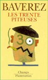 Les Trente piteuses (Mass Market Paperback)