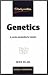 Genetics: A Concise Introduction for Students