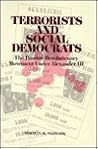 Terrorists and Social Democrats: The Russian Revolutionary Movement Under Alexander III (RUSSIAN RESEARCH CENTER STUDIES)