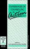 Experiences of Counselling in Action (Counselling in Action series)