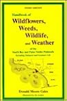 Handbook of wildflowers, weeds, wildlife, and weather of the South Bay and Palos Verdes Peninsula: Including tidepool and seashore life Handbook of wildflowers, weeds, wildlife, and weather of the South Bay and Palos Verdes Peninsula: Including tidepool and seashore life