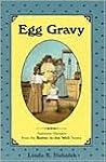 Egg Gravy by Linda K. Hubalek