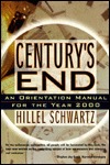 Century's end: An orientation manual for the year 2000 (Paperback)