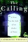The Calling  by Catherine Whitney The Calling  by Catherine Whitney