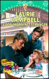 Good Morning Stranger (Special Edition, 1314)