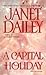 A Capital Holiday