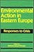 Environmental Action in Eastern Europe by Barbara Jancar-Webster