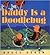 Daddy Is a Doodlebug